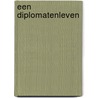 Een diplomatenleven by C.A. van der Klaauw