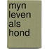 Myn leven als hond