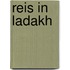 Reis in ladakh