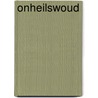Onheilswoud by Ian Livingstone