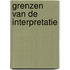 Grenzen van de interpretatie