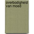 Overbodigheid van moed