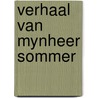 Verhaal van mynheer sommer by P. Suskind