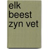 Elk beest zyn vet door Maarten Doorman