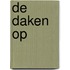 De daken op