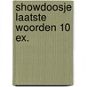 Showdoosje laatste woorden 10 ex. by Heyne