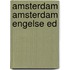 Amsterdam amsterdam engelse ed