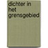 Dichter in het grensgebied