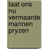 Laat ons nu vermaarde mannen pryzen by Agee