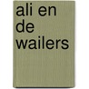 Ali en de wailers by Gier