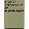 Kunst en schoonheid in de middeleeuwen door Umberto Eco