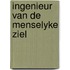 Ingenieur van de menselyke ziel