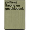 Politieke theorie en geschiedenis door Alfred Kossmann