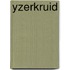 Yzerkruid