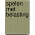 Spelen met belasting