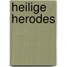 Heilige herodes door Guepin
