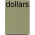 Dollars