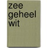 Zee geheel wit by Diny Schouten