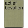 Actief bevallen by Balaskas