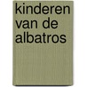 Kinderen van de albatros door Nin