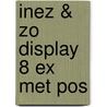 Inez & Zo display 8 ex met pos by E. Waij