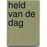 Held van de dag by P. Blauner