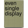 Even single display door C. Chupack