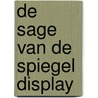 De sage van de spiegel display door I. Irvine