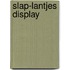Slap-lantjes display