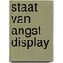 Staat van angst display