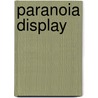 Paranoia display by Joseph Finder