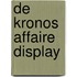 De Kronos Affaire display