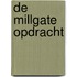 De Millgate opdracht
