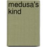 Medusa's kind