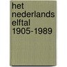 Het Nederlands Elftal 1905-1989 door Matty Verkamman
