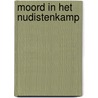 Moord in het nudistenkamp by Fickling