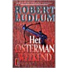 Het Osterman weekend door Robert Ludlum