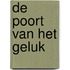 De poort van het geluk