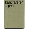 Kalligraferen + pen door Goede