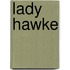 Lady hawke