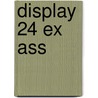 Display 24 ex ass by James Clavell