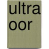 Ultra oor by Siodmak