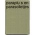 Paraplu s en parasolletjes