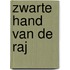 Zwarte hand van de raj