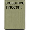 Presumed innocent by S. Turow