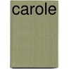 Carole by Frank
