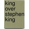 King over stephen king door Dr John King