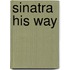 Sinatra his way