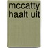 Mccatty haalt uit