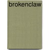 Brokenclaw door Erle Stanley Gardner